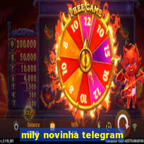 mily novinha telegram